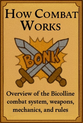 How Combat Works at Bicolline